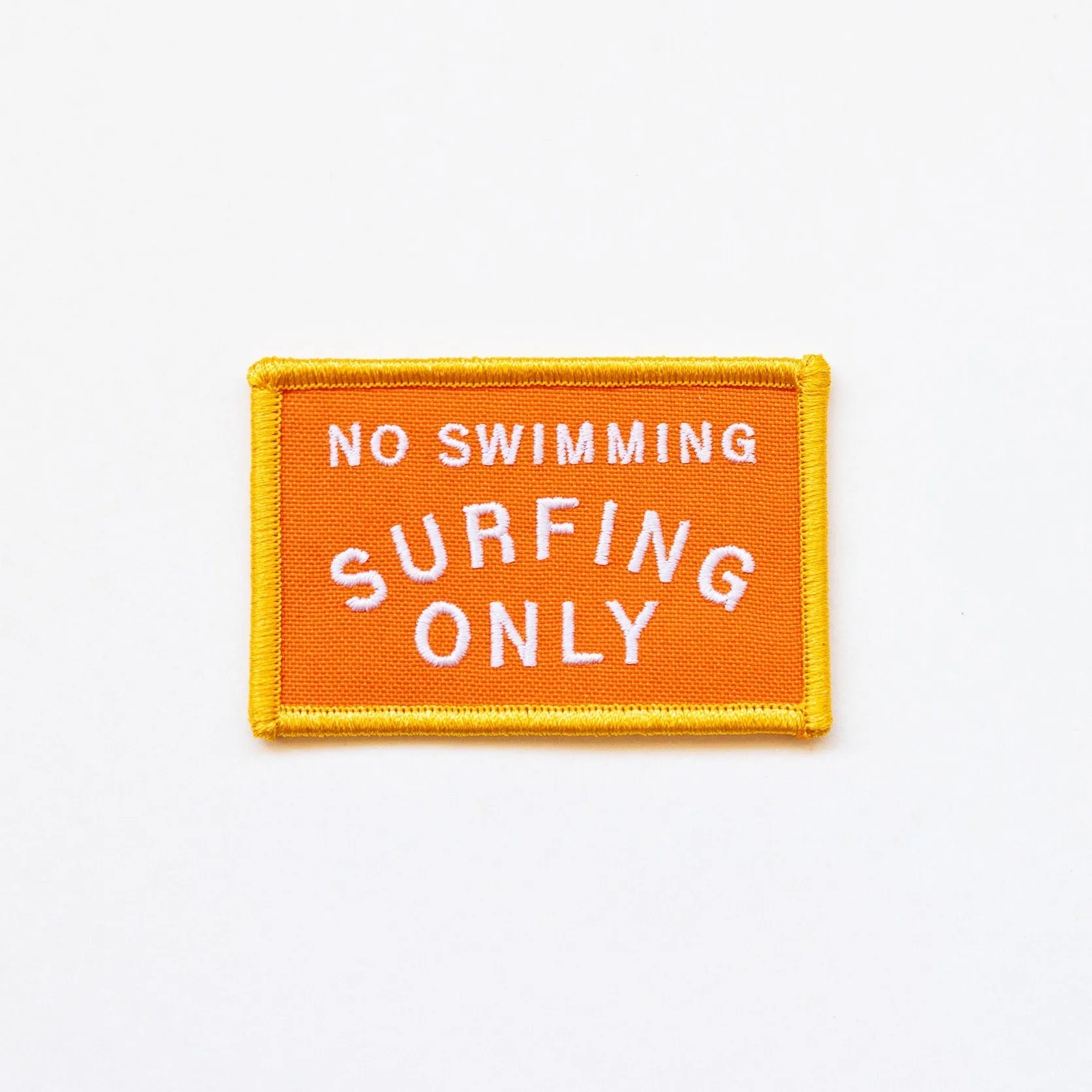 No Swimming, Surfing Only - Iron On Patch