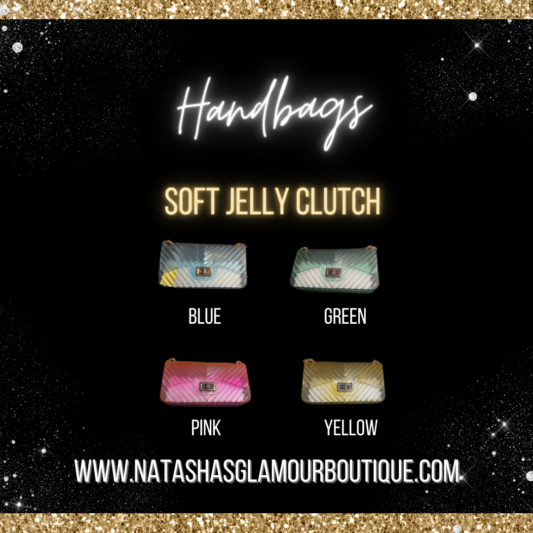 Soft Jelly Clutch